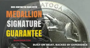 Huntington Bank Medallion Signature Guarantee: Availability and Services Explained