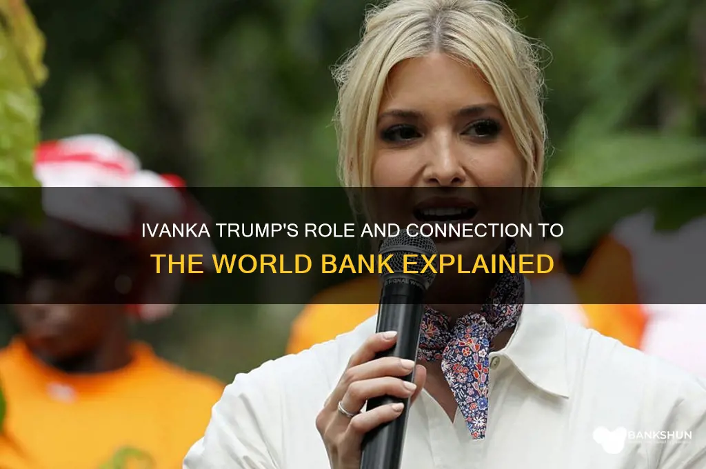 does ivanka trump belong to world bank