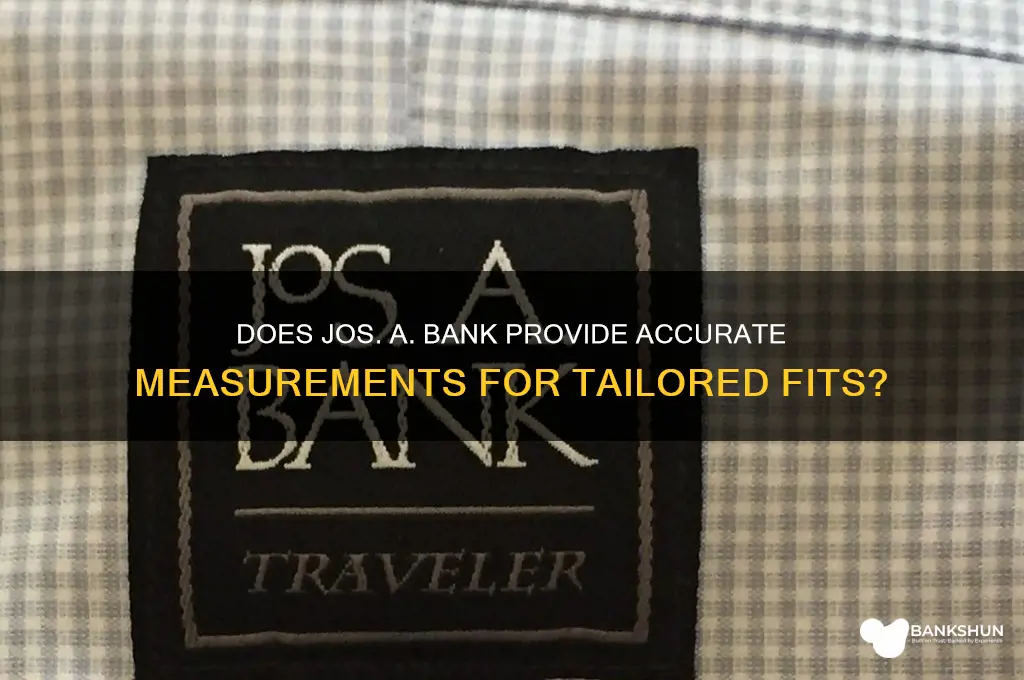 does jos a bank do good measurements