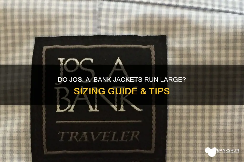 does jos a bank jackets run large