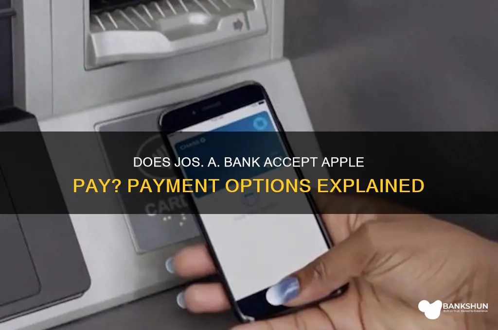 does jos a bank take apple pay