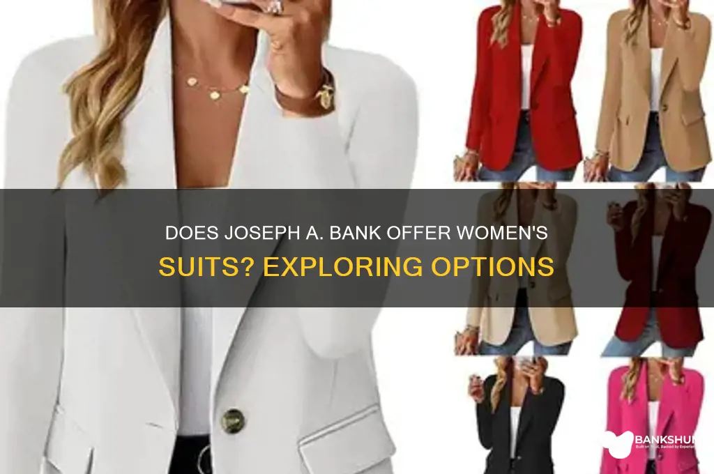 does joseph f bank have womens suits