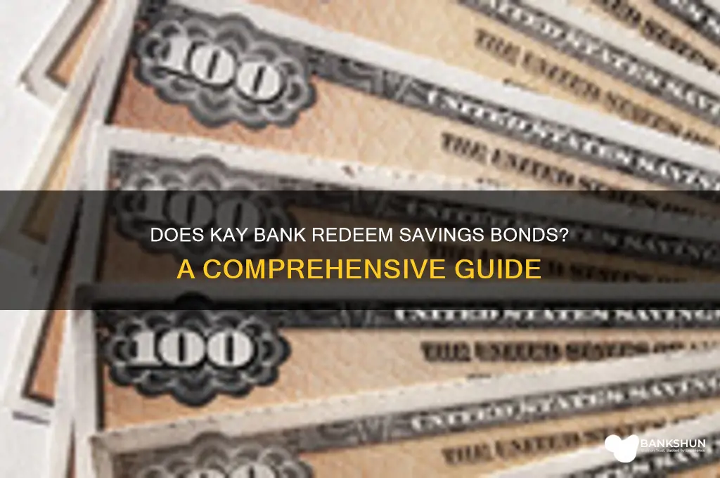 does kay bank cash in savings bonds