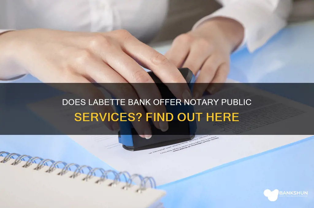 does labette bank have a notary public