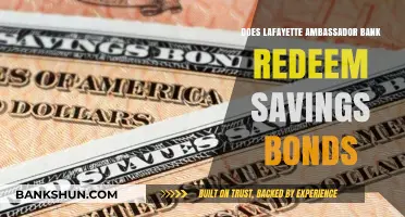 Lafayette Ambassador Bank Savings Bond Redemption: What You Need to Know