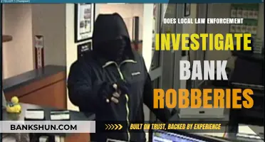 Local Law Enforcement's Role in Investigating Bank Robberies Explained