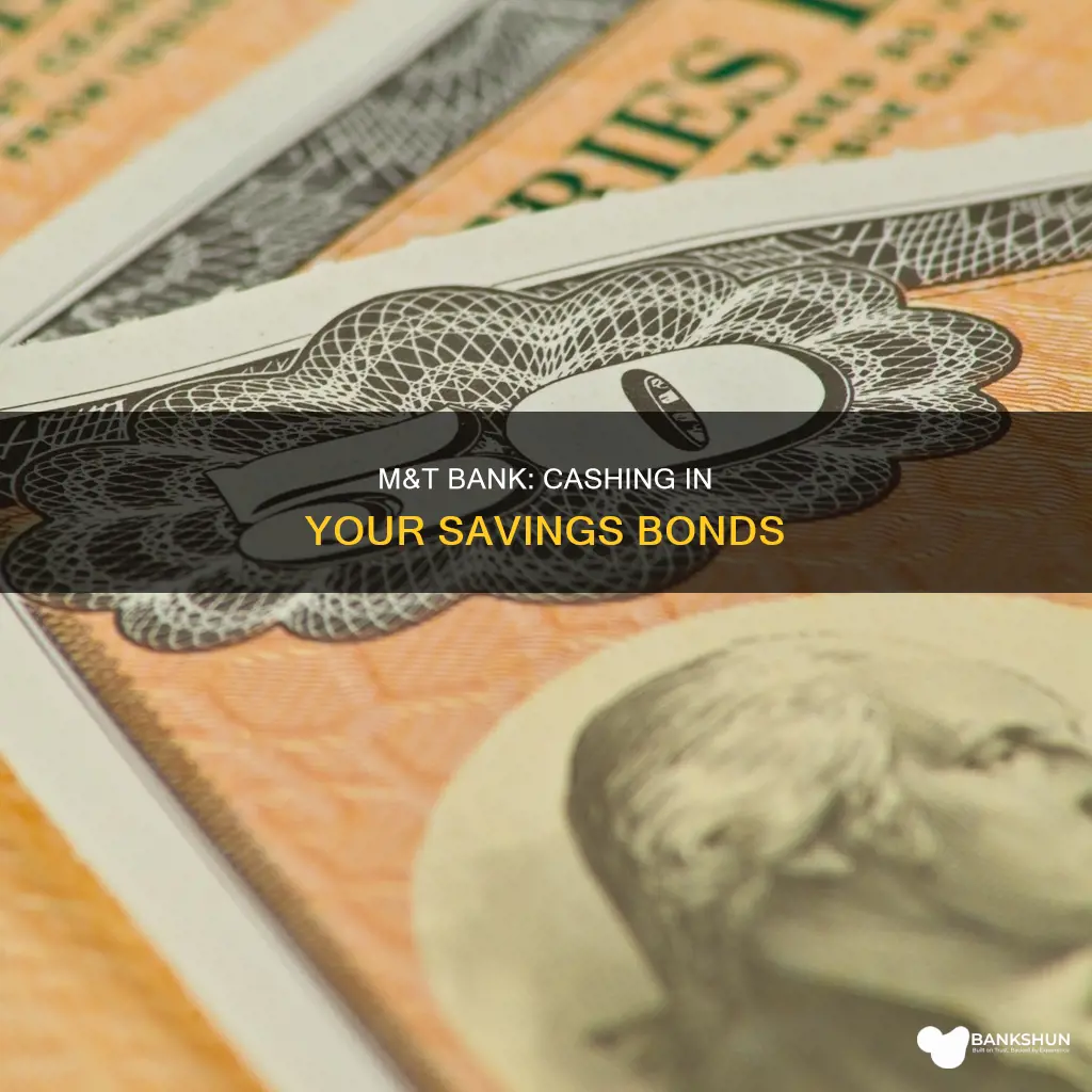 does m&t bank cash savings bonds