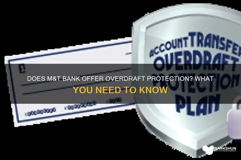 does m&t bank have overdraft protection