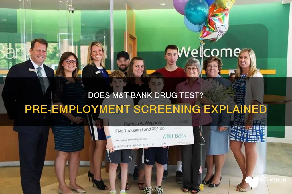 does m and t bank drug test