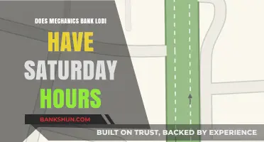 Mechanics Bank Lodi Saturday Hours: Open or Closed?