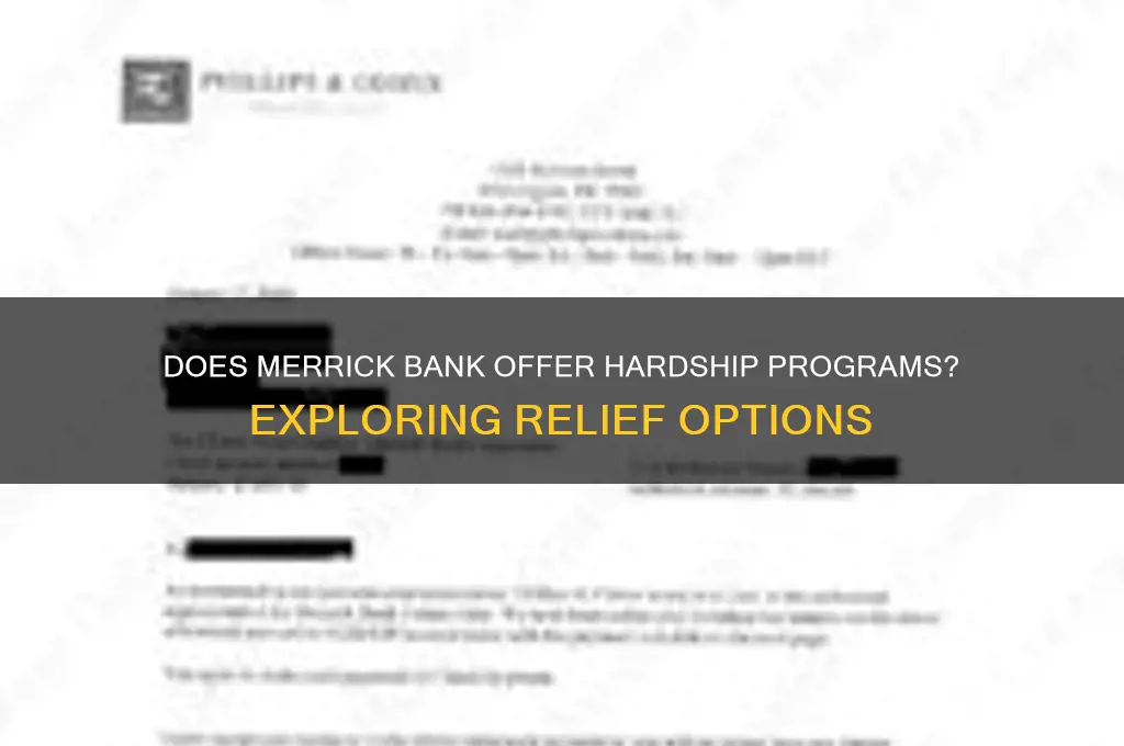does merrick bank have a hardship program