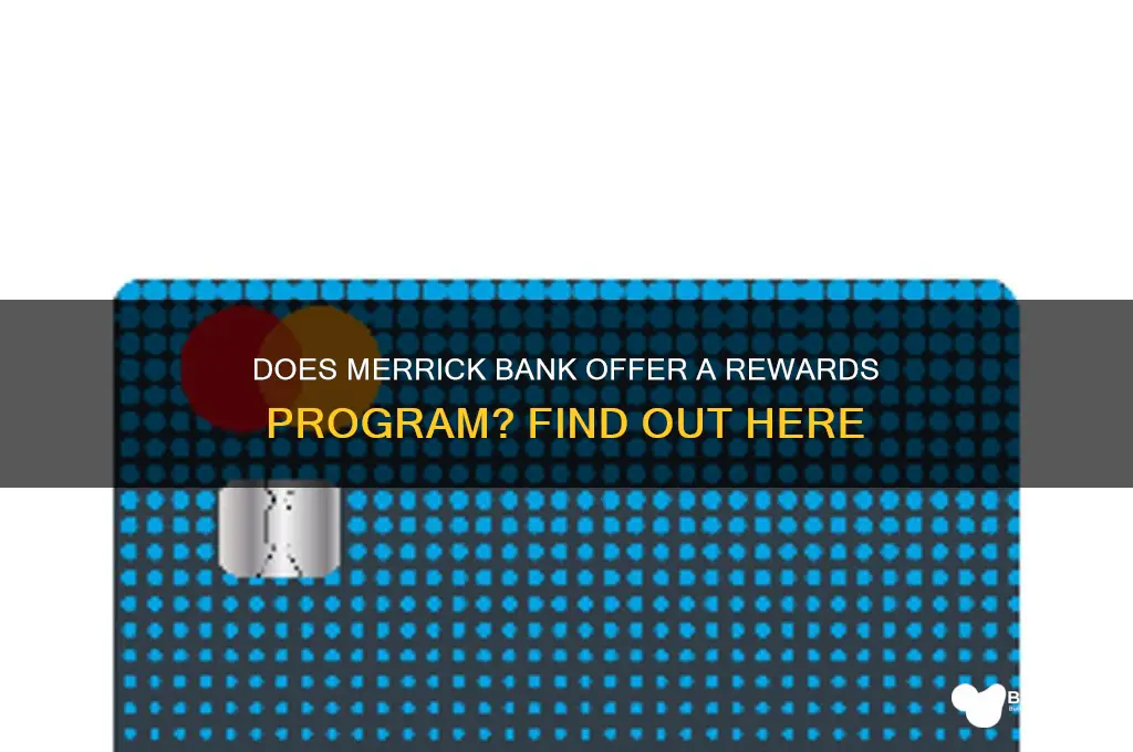 does merrick bank have a rewards program