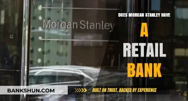 Does Morgan Stanley Offer Retail Banking Services? Exploring the Facts