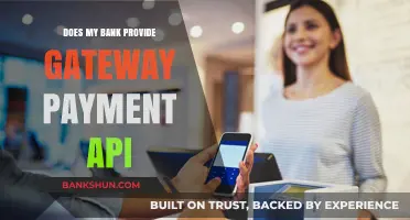 Does Your Bank Offer Gateway Payment API? Find Out Now
