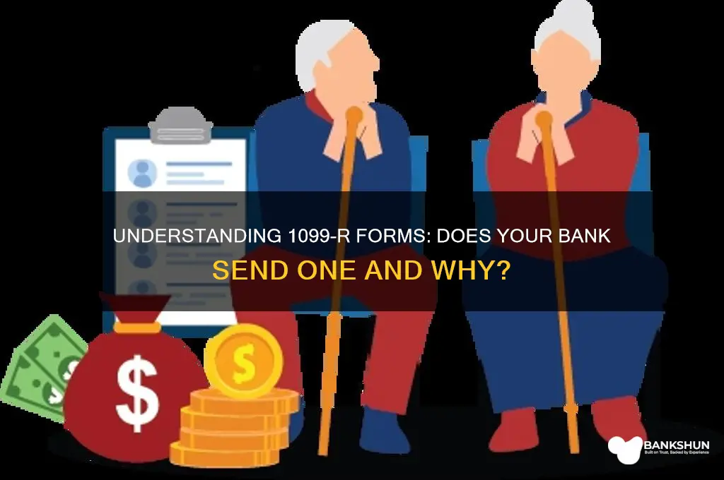 does my bank send a 1099 r