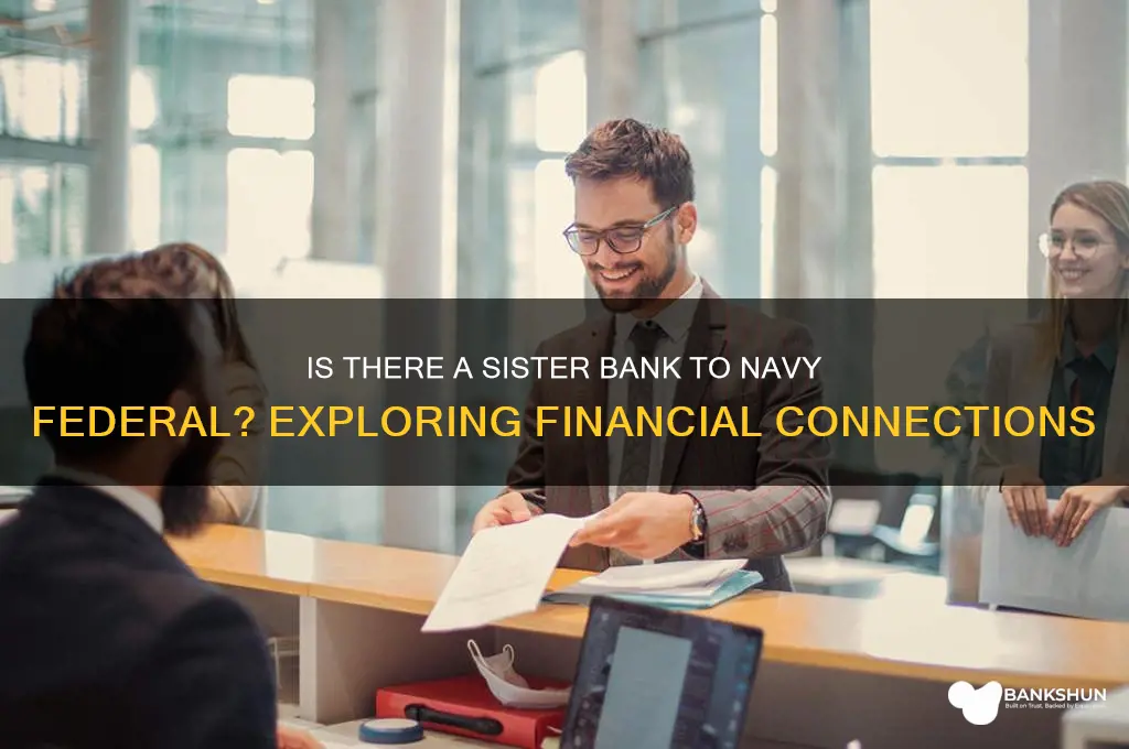 does navy federal have a sister bank