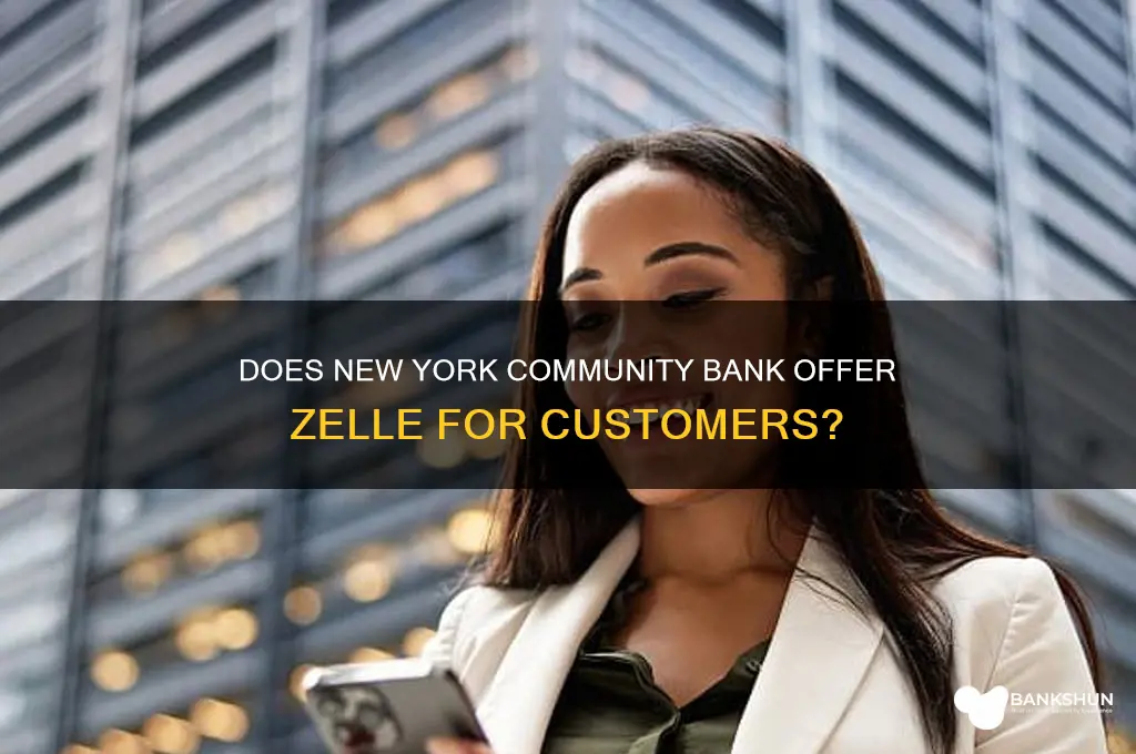 does new york community bank have zelle
