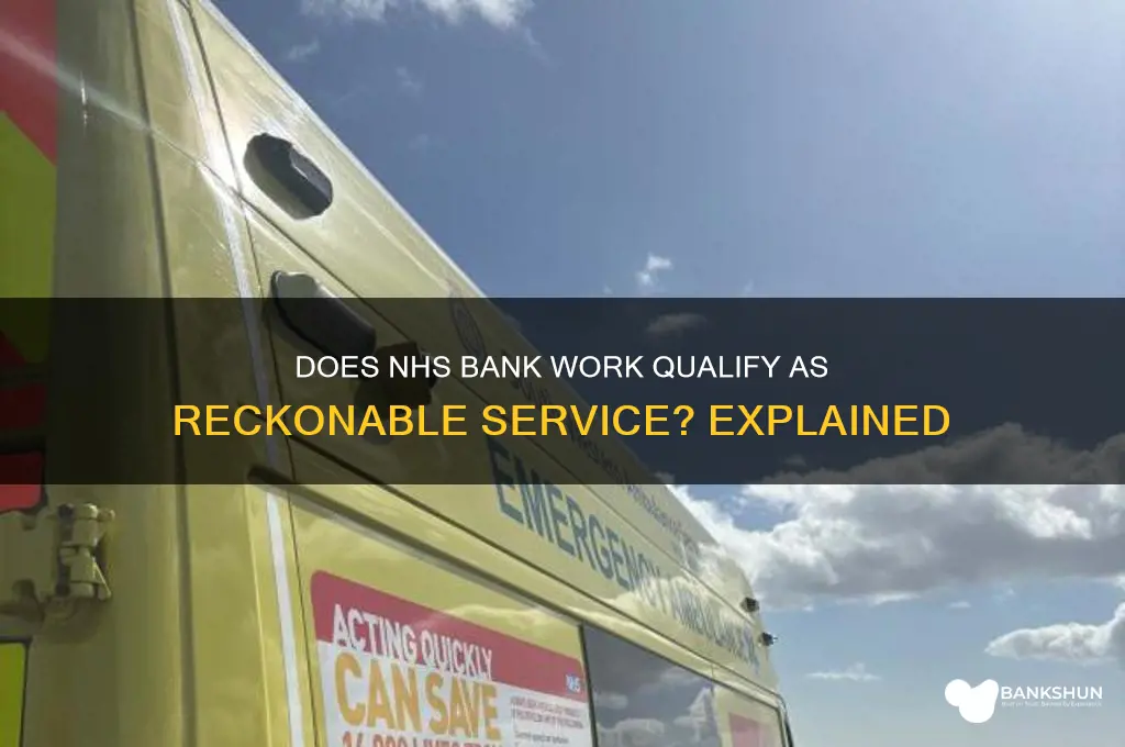 does nhs bank count as reckonable service
