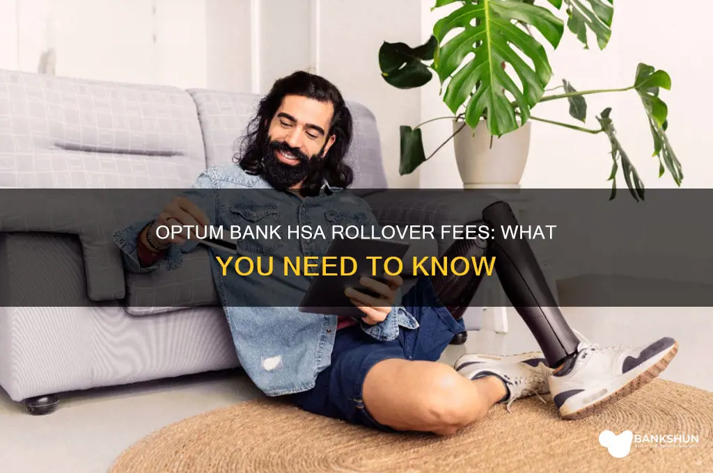 does optum bank charge for hsa rollover