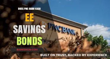 Can You Cash EE Savings Bonds at PNC Bank?