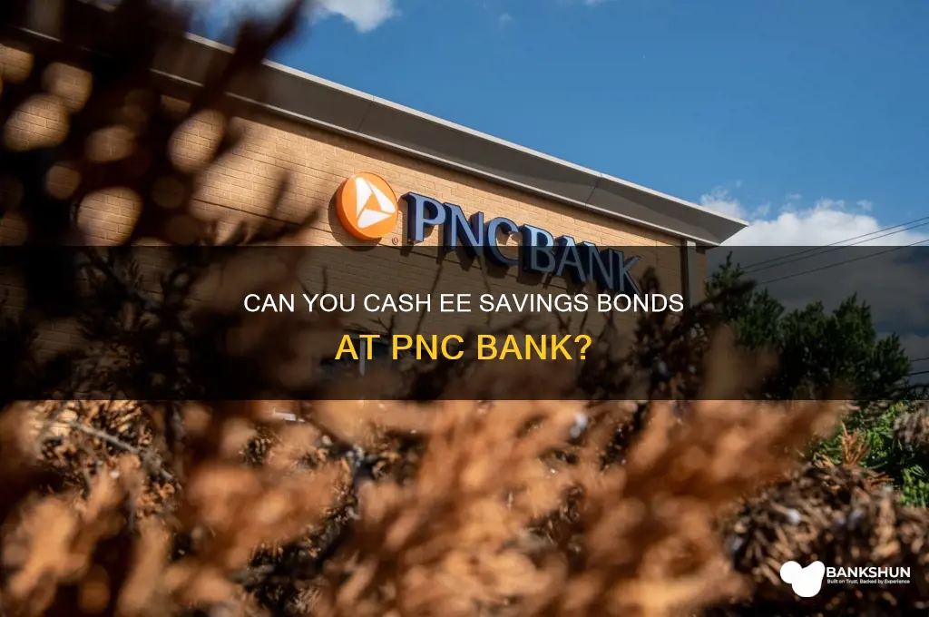 does pnc bank cash ee savings bonds