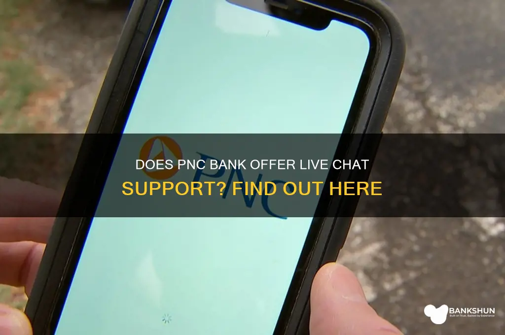 does pnc bank have a live chat
