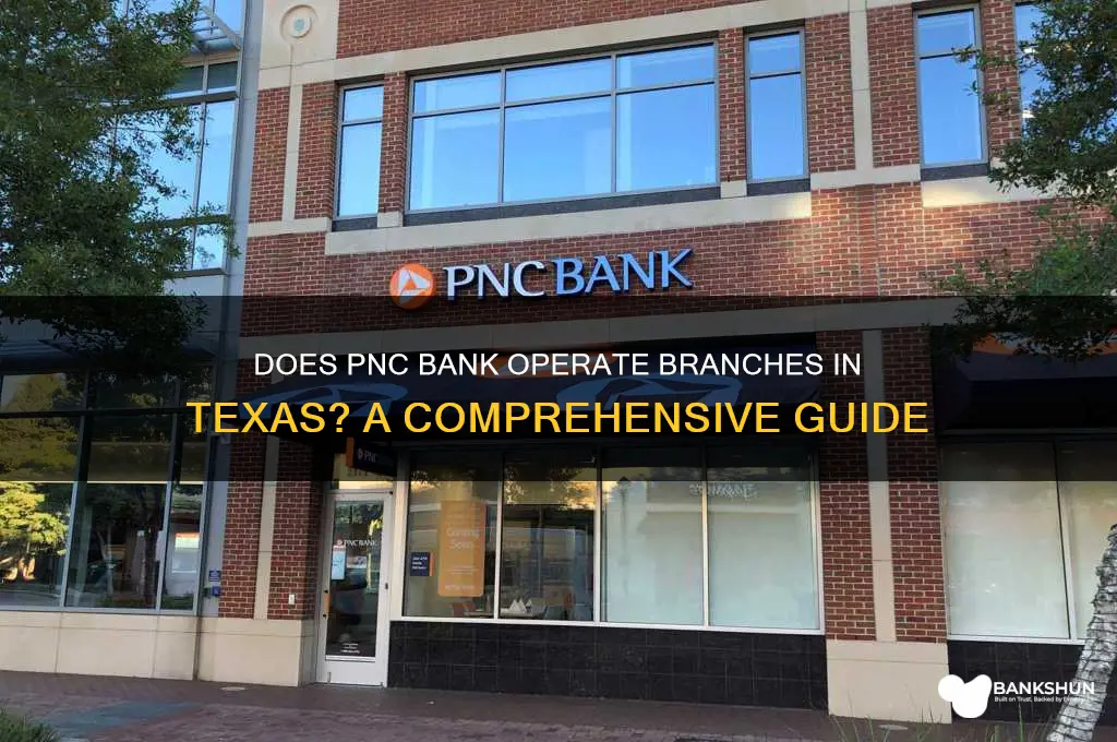 does pnc bank have branches in texas