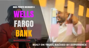 Does Puerto Rico Have a Wells Fargo Bank? Find Out Here