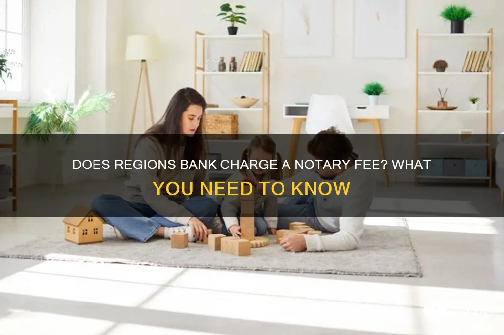 does regions bank charge a notary fee