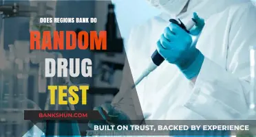 Does Regions Bank Conduct Random Drug Tests? What You Need to Know