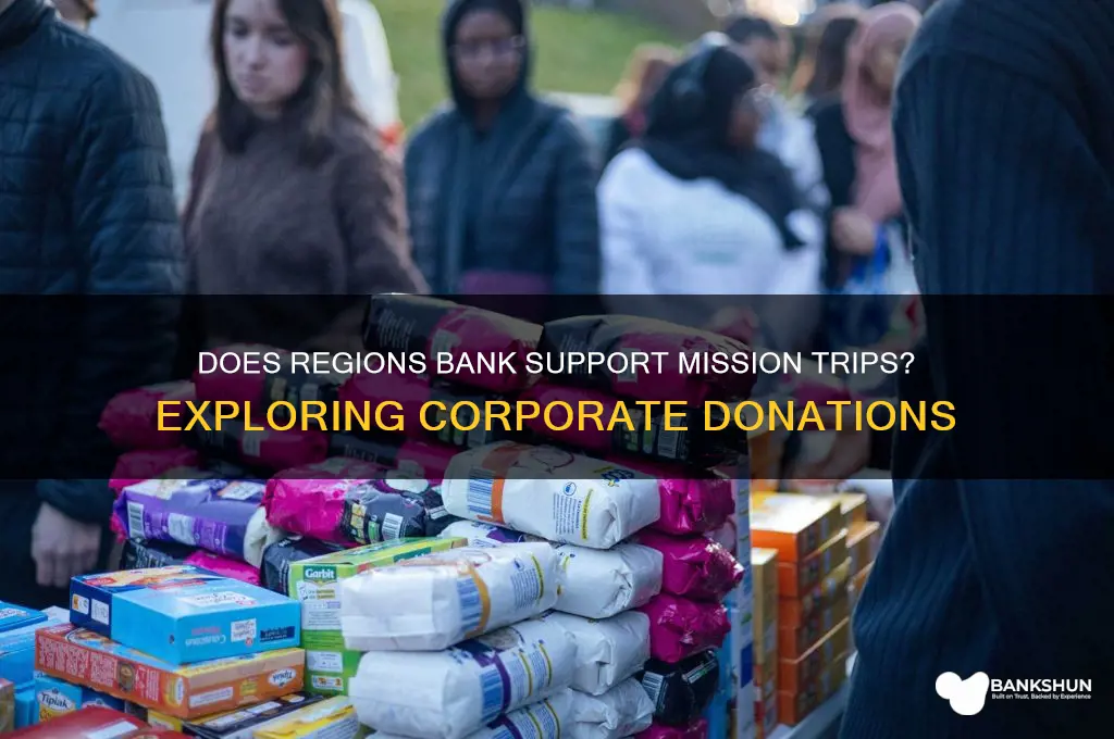 does regions bank donate to mission trips