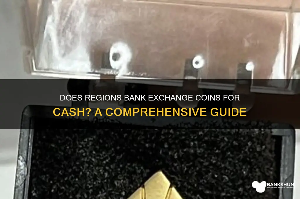 does regions bank exchange coins for cash