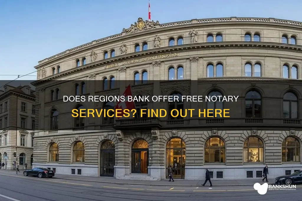 does regions bank have a free notary