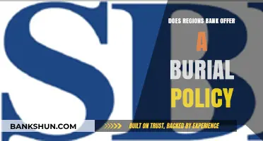 Does Regions Bank Provide Burial Insurance Policies? A Comprehensive Guide