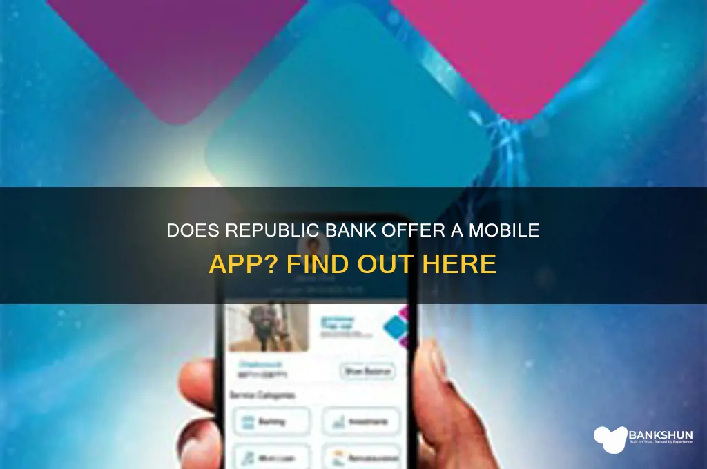 does republic bank have a mobile app