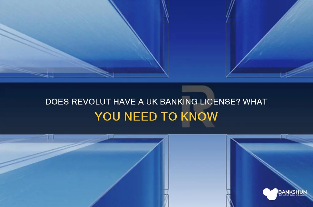 does revolut have a uk banking license