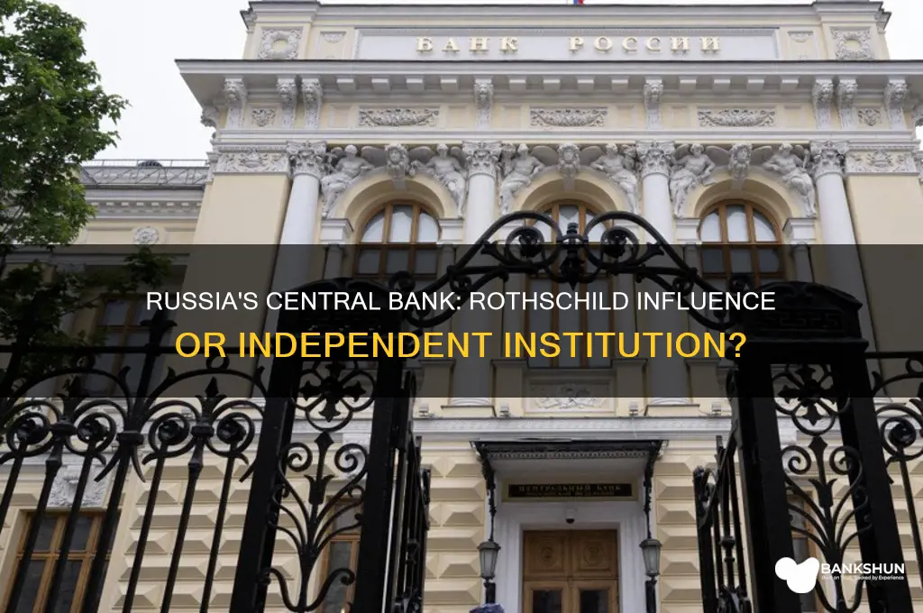 does russia have a central bank rothschild