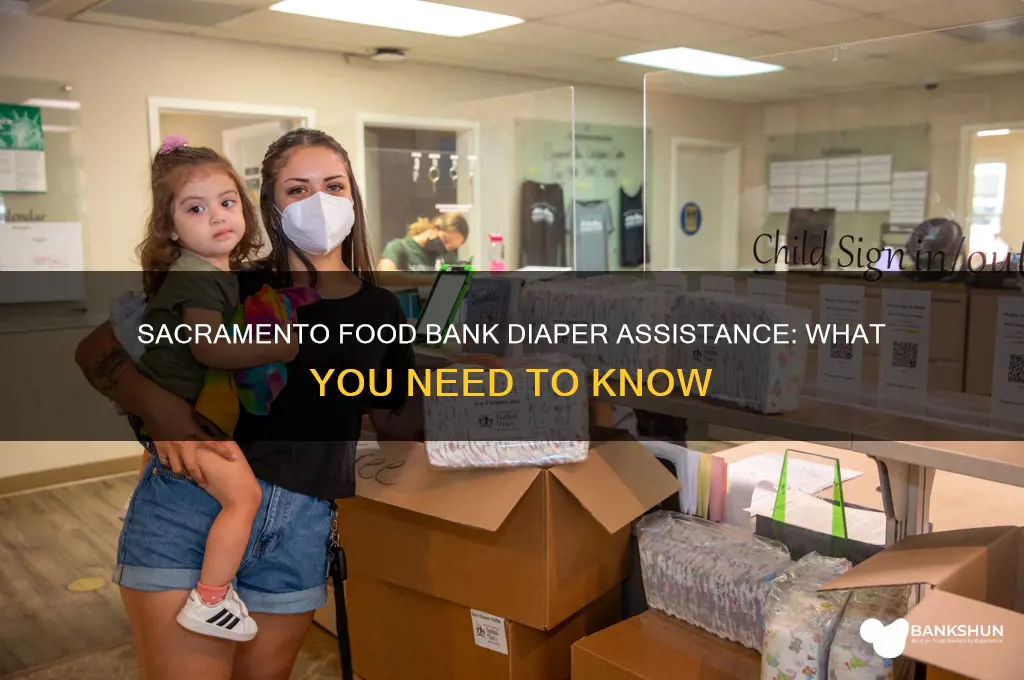 does sacramento food bank give out diapers
