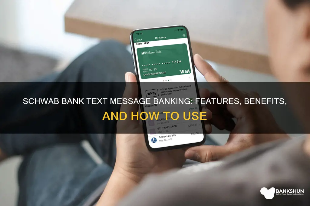 does schwab bank offer text message banking