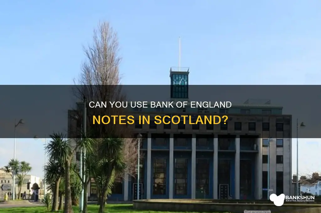 does scotland accept bank of england notes