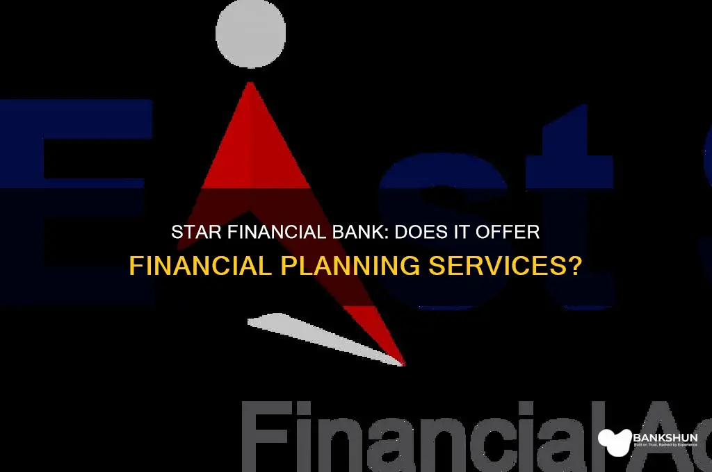 does star financial bank offer financial planning