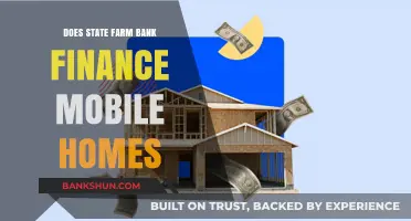 Does State Farm Bank Offer Mobile Home Financing Options?