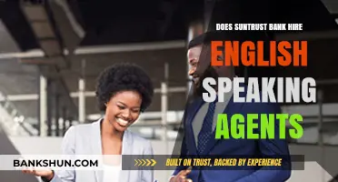 Does SunTrust Bank Hire English-Speaking Agents? Exploring Job Opportunities