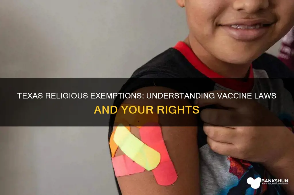 does texas have religious exemption for vaccines