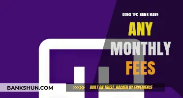 TFC Bank Monthly Fees: What You Need to Know