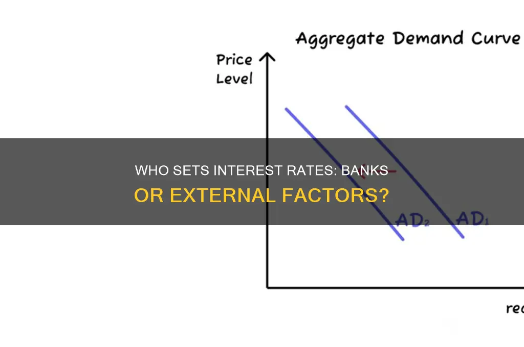 does the bank decide the interes rate