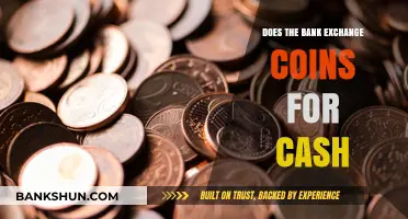 Can You Exchange Coins for Cash at Your Bank? Find Out