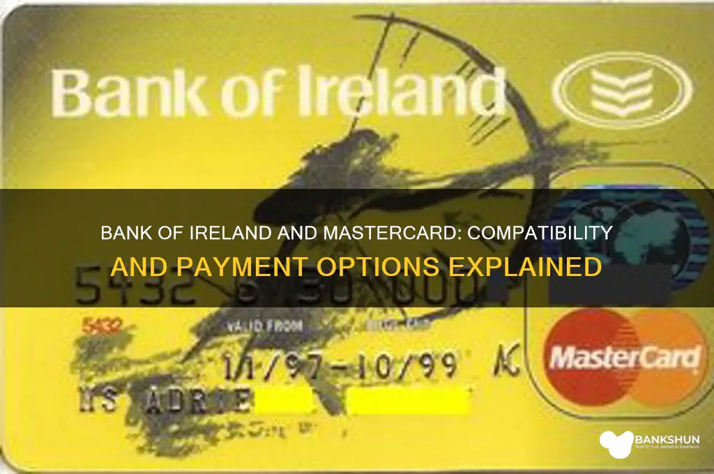 does the bank of ireland accept mastercard