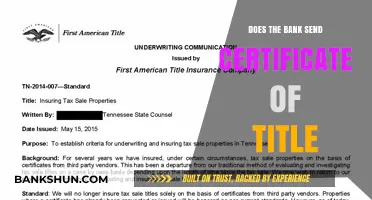 Does Your Bank Issue a Certificate of Title? Here's What to Know