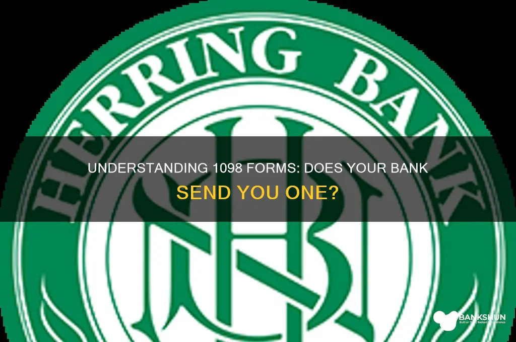 does the bank send you a 1098